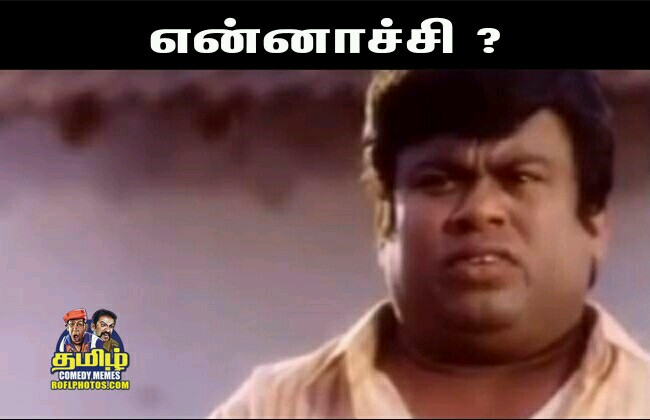 Tamil Comedy Memes Dp Comments Memes Images Dp Comments Comedy Memes Download Tamil Funny Images With Dialogues Tamil Photo Comments Download Tamil Comedy Images With Commants Tamil Tamil funny photo comment is a fun application which has more than 1000 funny reactions and photo comments of many comedy actors and heroes. tamil comedy memes dp comments memes images dp comments comedy memes download tamil funny images with dialogues tamil photo comments download tamil comedy images with commants tamil dialogues with images roflphotos com rofl photos com